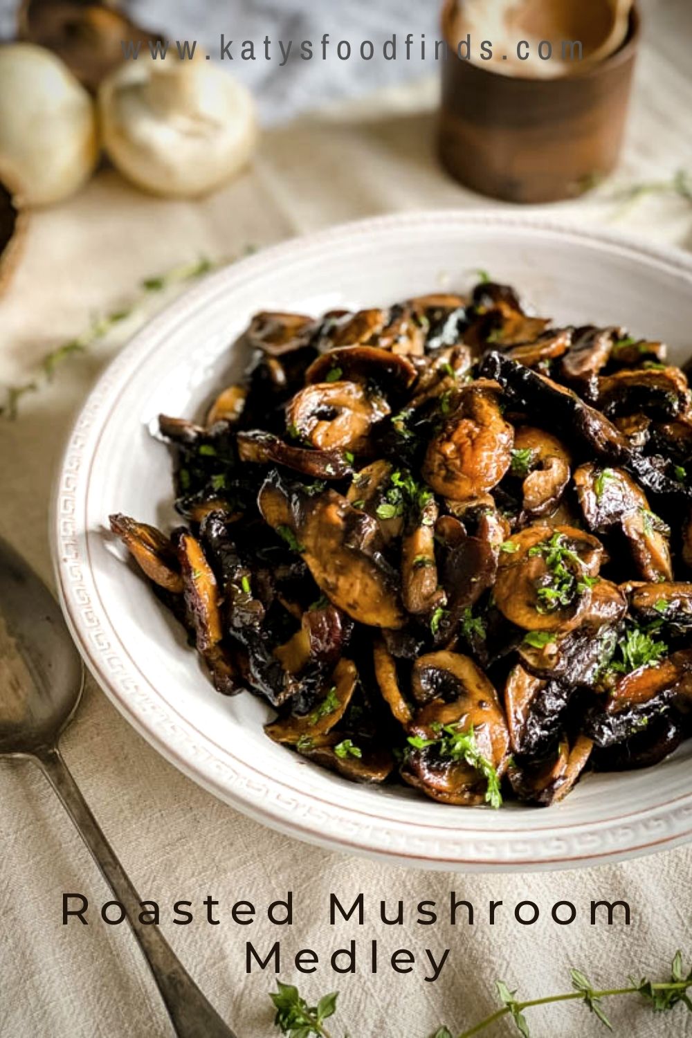 Roasted Mushroom Medley - Katy's Food Finds